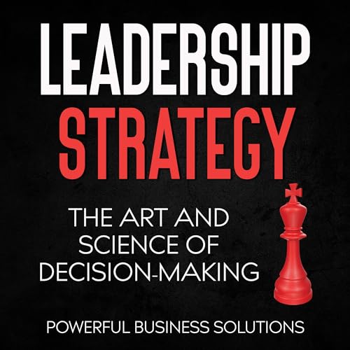 Leadership Strategy by Powerful Business Solutions