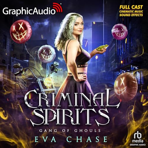 Criminal Spirits (Dramatized Adaptation)