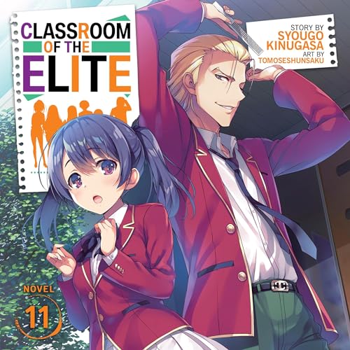 Classroom of the Elite, Vol. 11