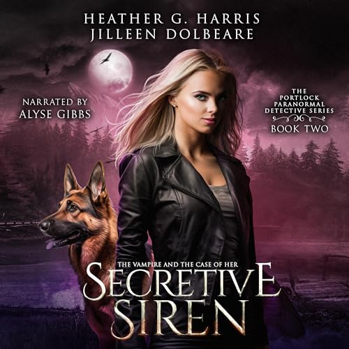 The Vampire and the Case of the Secretive Siren