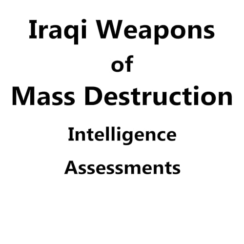 Iraqi Weapons of Mass Destruction by Ann Taylor