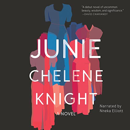 Junie by Chelene Knight