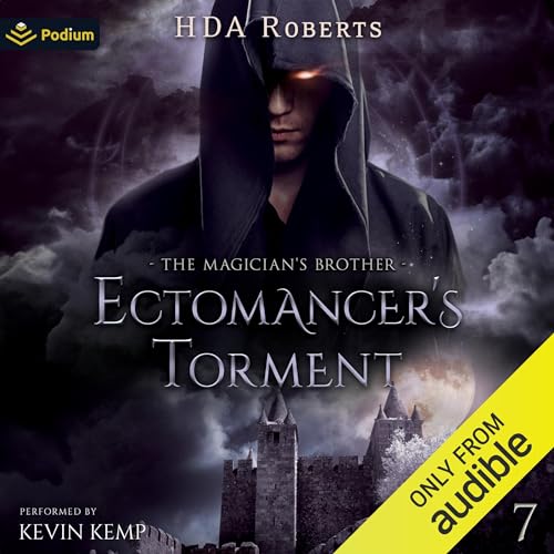 Ectomancer's Torment by HDA Roberts