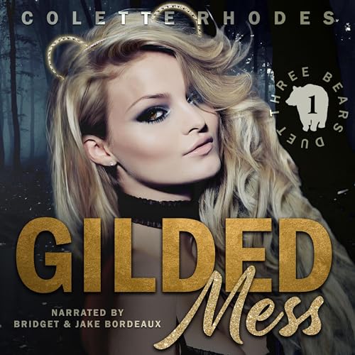 Gilded Mess by Colette Rhodes