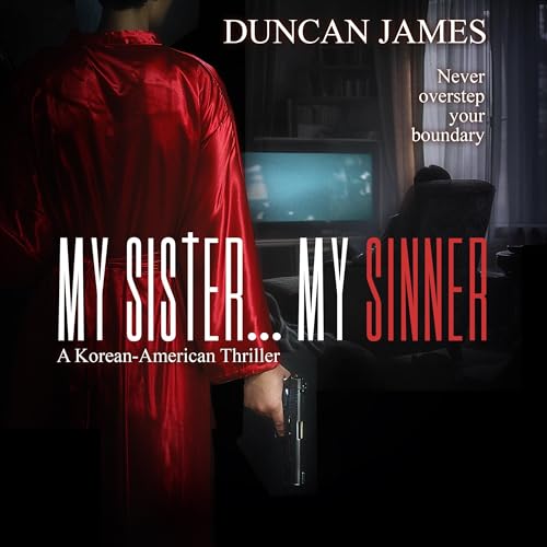 My Sister...My Sinner by Duncan James