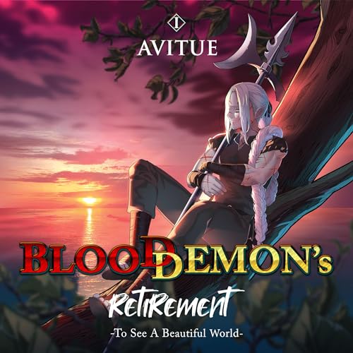 Blood Demons Retirement: To See a Beautiful World