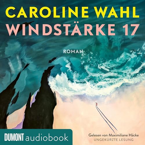 Windstärke 17 by Caroline Wahl