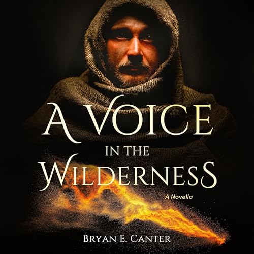 A Voice in the Wilderness