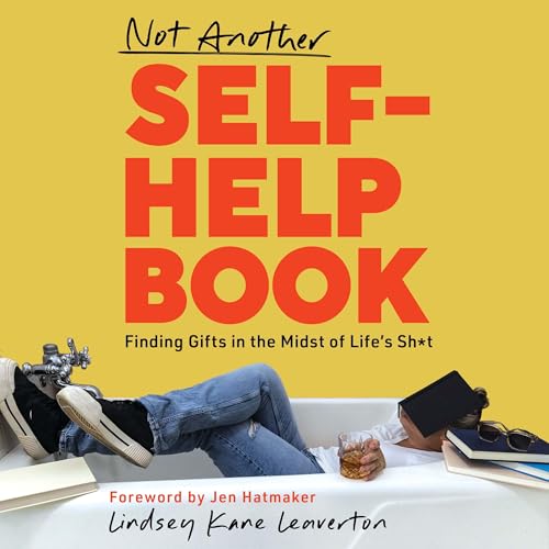 Not Another Self-Help Book by Lindsey Kane Leaverton