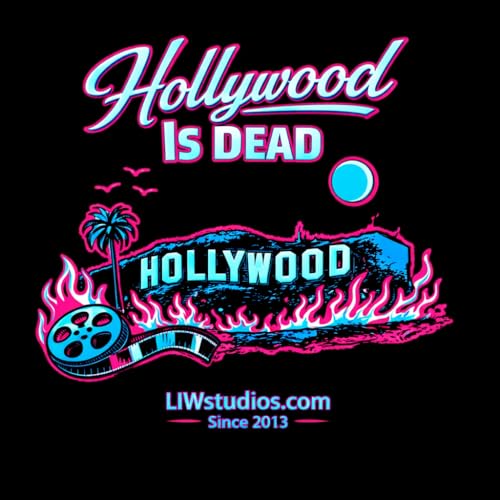 Hollywood Is Dead