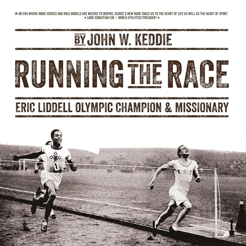 Running the Race: Eric Liddell