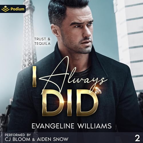 I Always Did by Evangeline Williams