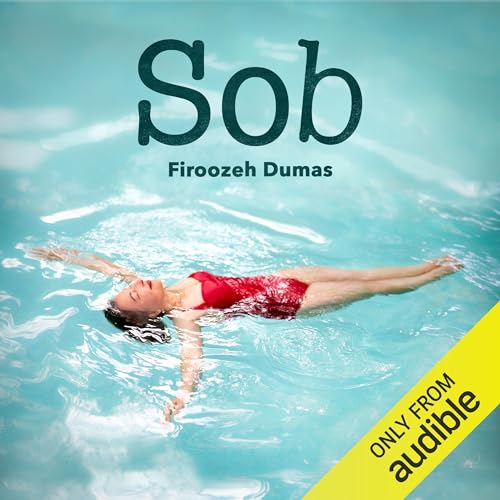 Sob by Firoozeh Dumas