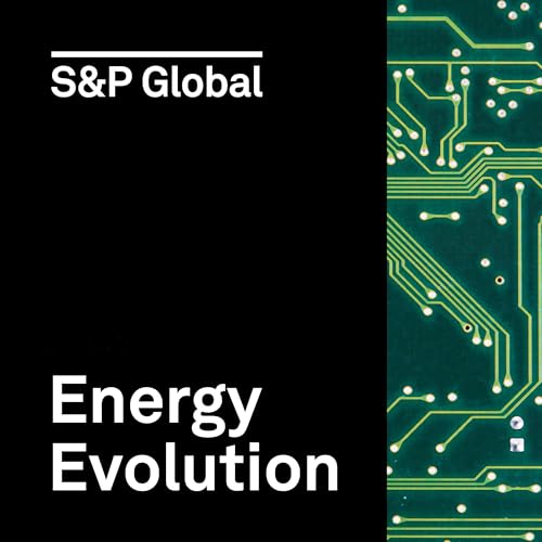 Energy Evolution by S&P Global Commodity Insights