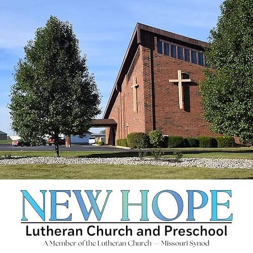 New Hope Lutheran Church’s Podcast
