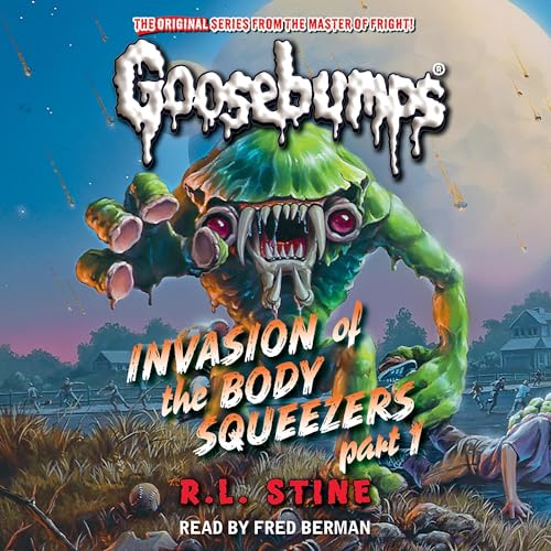 Invasion of the Body Squeezers: Part 1