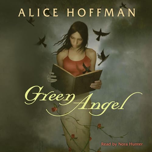 Green Angel by Alice Hoffman