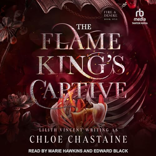 The Flame King’s Captive by Chloe Chastaine