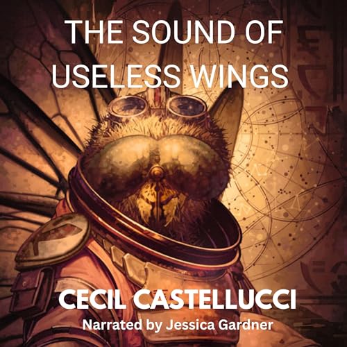 The Sound of Useless Wings