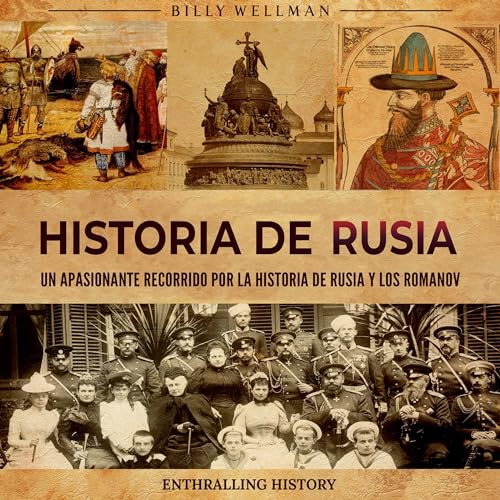 Historia de Rusia [History of Russia] by Billy Wellman