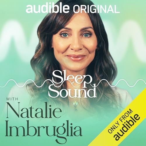 Sleep Sound with Natalie Imbruglia by Dorothea Mackellar