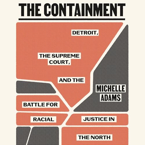 The Containment by Michelle Adams
