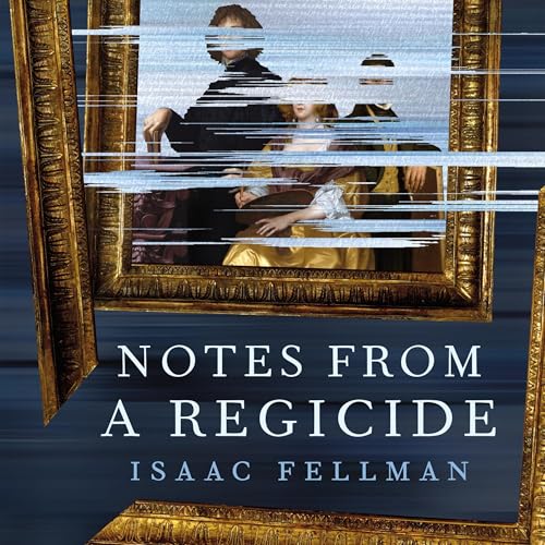 Notes from a Regicide