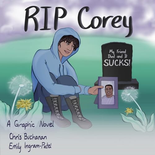RIP Corey by Chris Buchanan