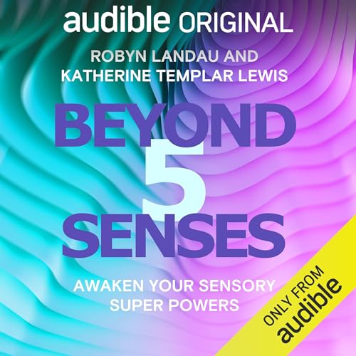 Beyond Five Senses by Robyn Landau