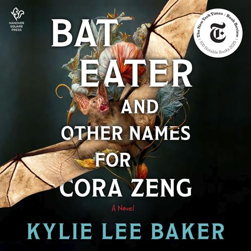 Bat Eater and Other Names for Cora Zeng