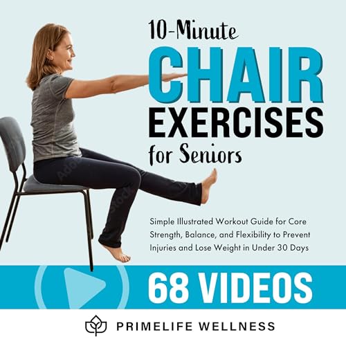 10-Minute Chair Exercises for Seniors