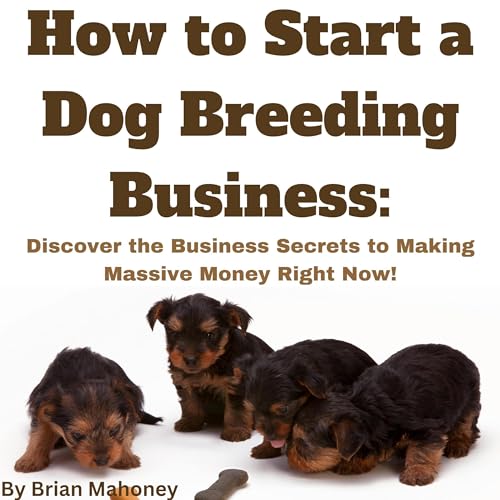 How to Start a Dog Breeding Business