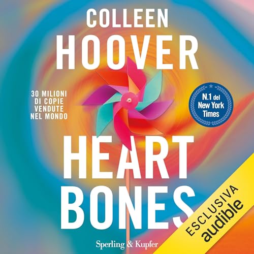 Heart Bones (Italian edition)