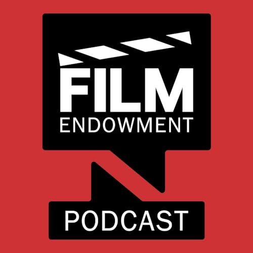 Film Endowment: Indie Filmmaking Podcast by Film Endowment
