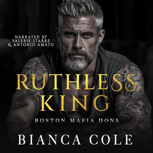 Ruthless King by Bianca Cole