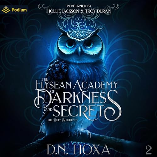 The Elysean Academy of Darkness and Secrets