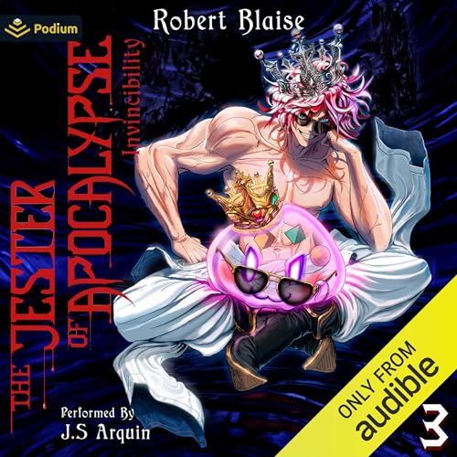 The Jester of Apocalypse: Invincibility