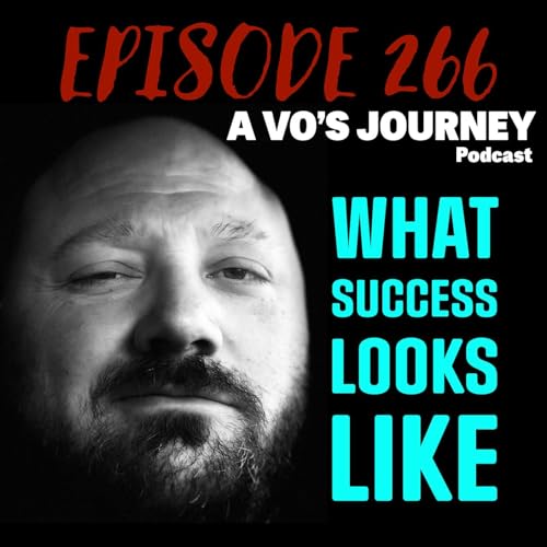 Ep. 266: What Success Looks Like by Unknown