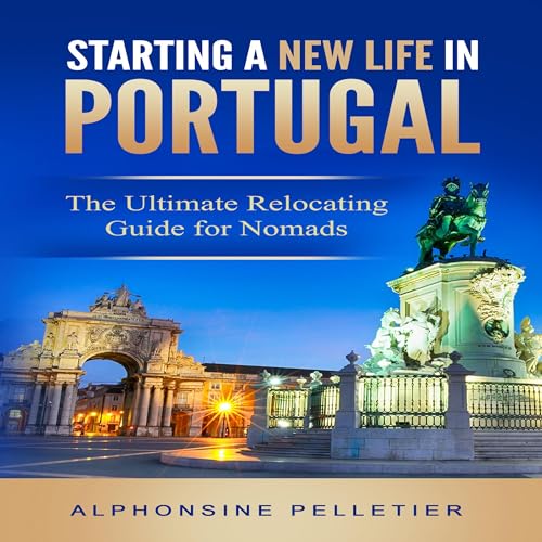 Starting a New Life in Portugal