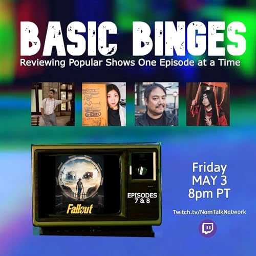 "Fallout" Episodes 7 & 8 Review - Basic Binges w/ Jordyn Orozco, Jade Palace Yaya, Mikey Flores & Ren by Unknown