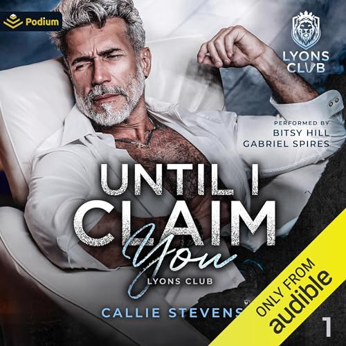 Until I Claim You: An Age Gap Romance