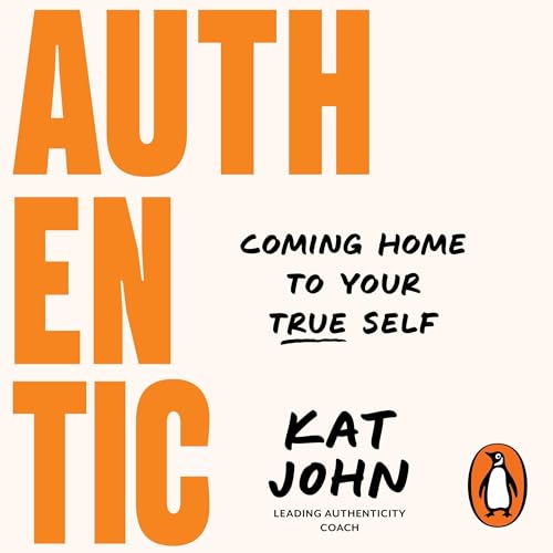Authentic by Kat John