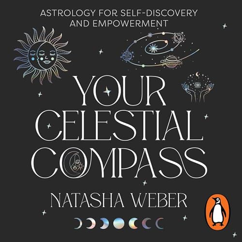 Your Celestial Compass by Natasha Weber