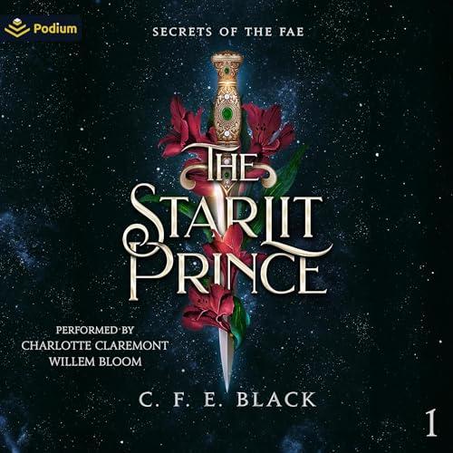The Starlit Prince by C.F.E. Black