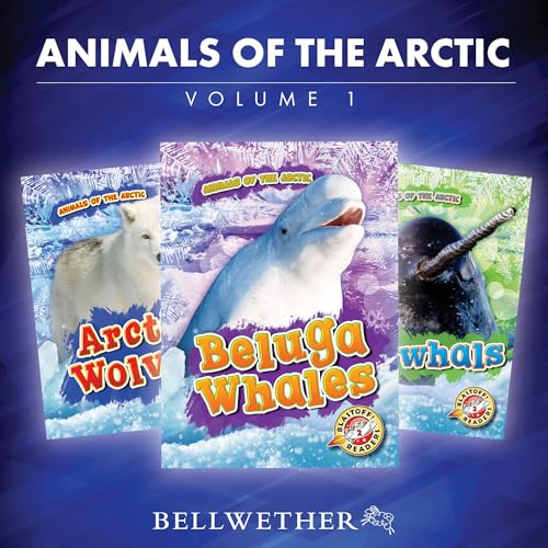 Animals of the Arctic: Volume 1