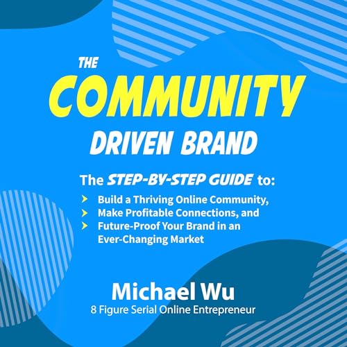 The Community-Driven Brand