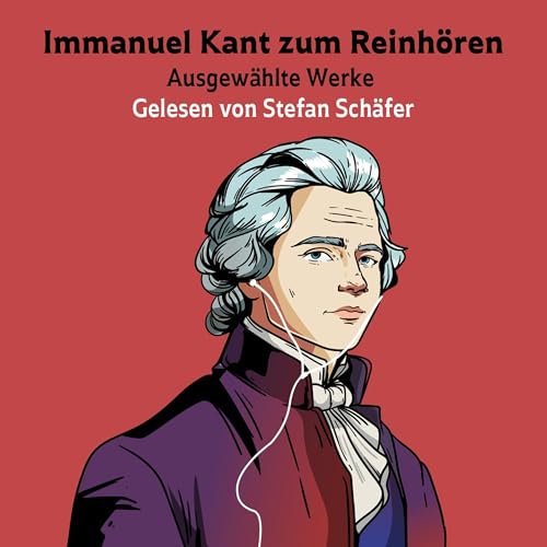 Immanuel Kant zum Reinhören