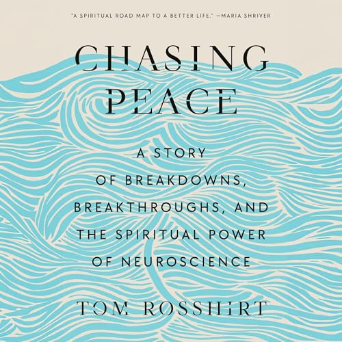 Chasing Peace by Tom Rosshirt