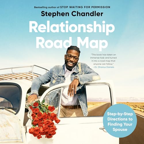 Relationship Road Map by Stephen Chandler