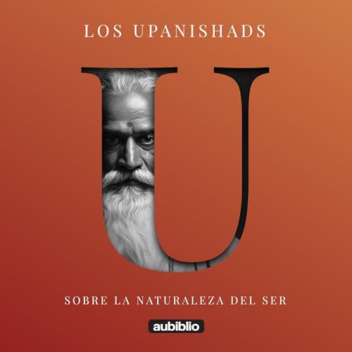 Los Upanishads [The Upanishads]